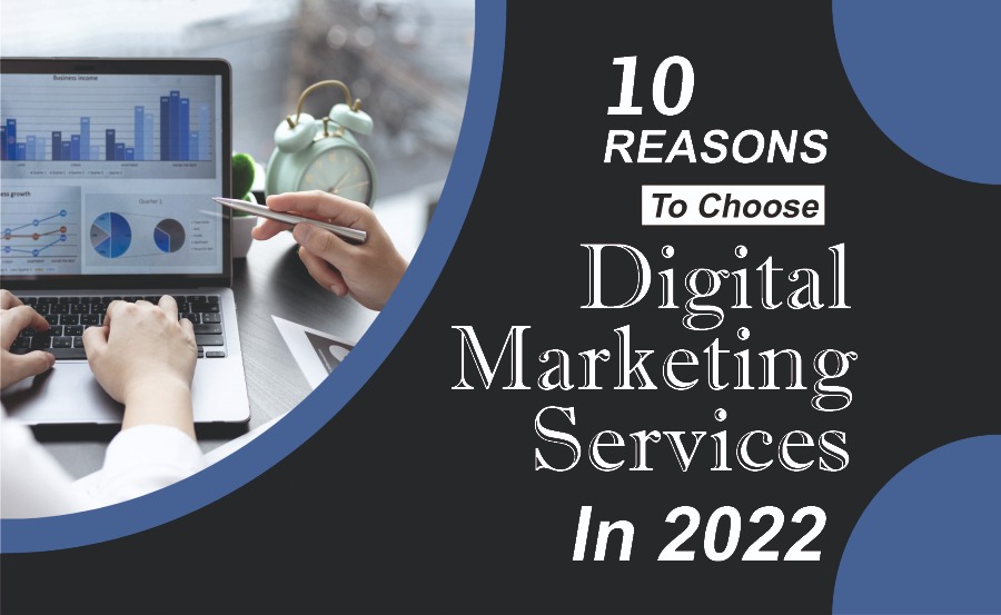 10-reasons-to-choose-digital-marketing-services
