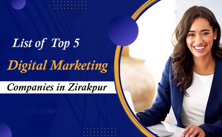 List of top 5 Digital Marketing Companies in Chandigarh