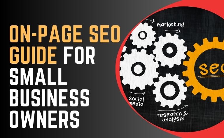 On-Page SEO Guide for Small Business Owners