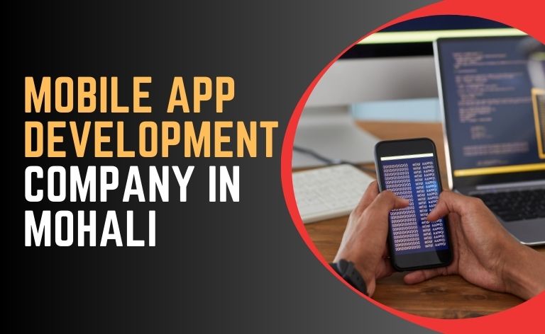 Best Mobile App Development Company in Mohali