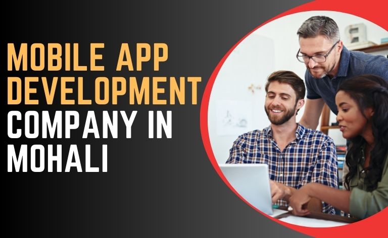 Best Mobile App Development Company in Mohali
