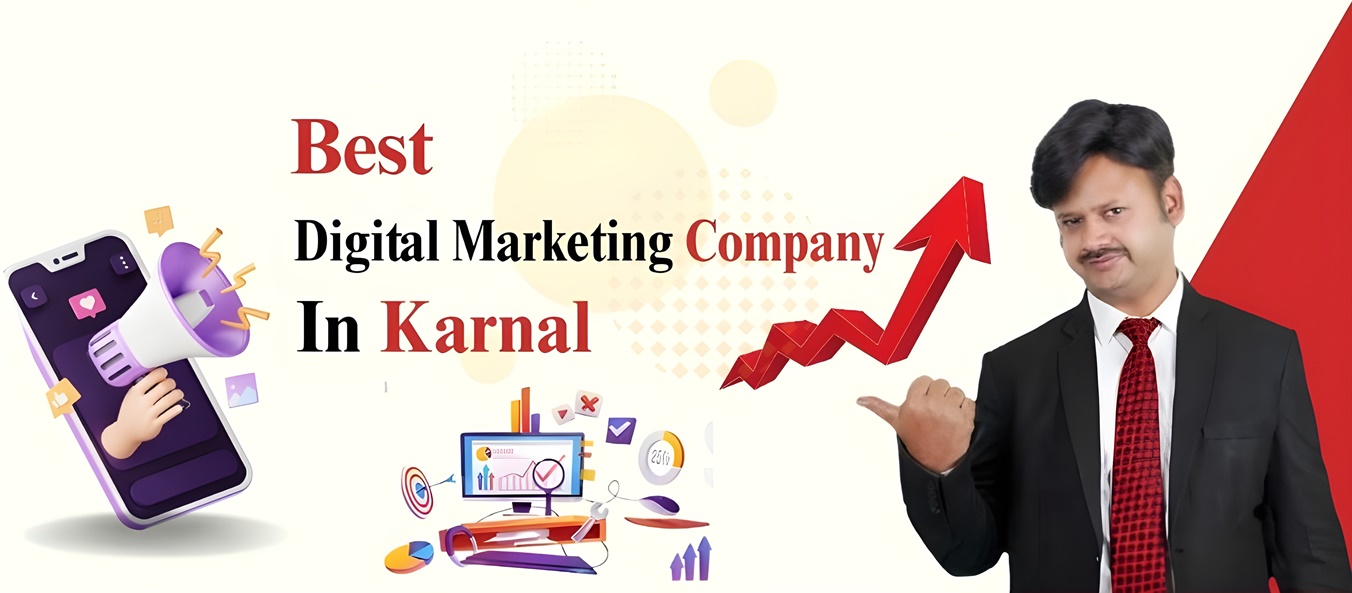Digital Marketing Company in Karnal