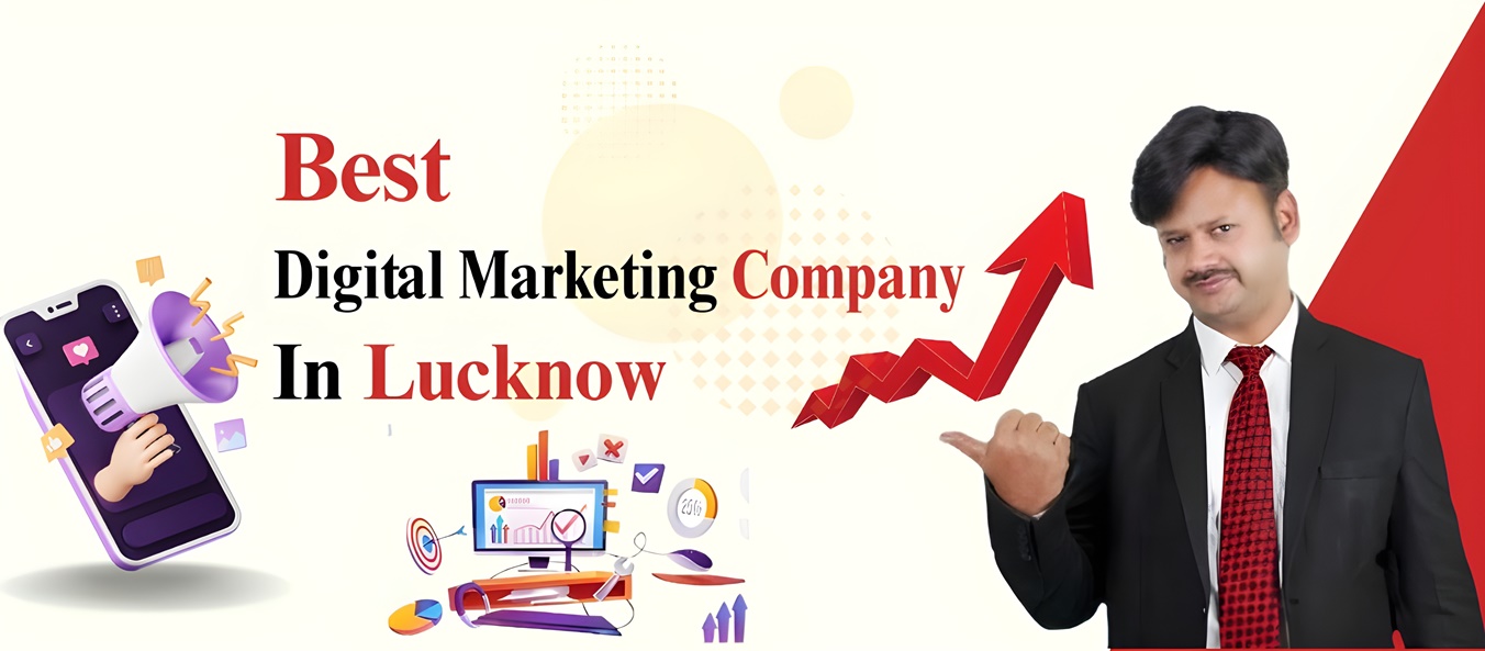 Digital Marketing Company in Lucknow