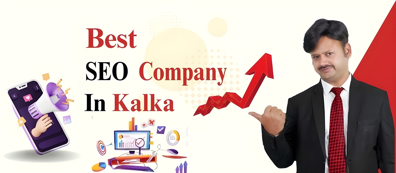 Best Seo Company in Kalka