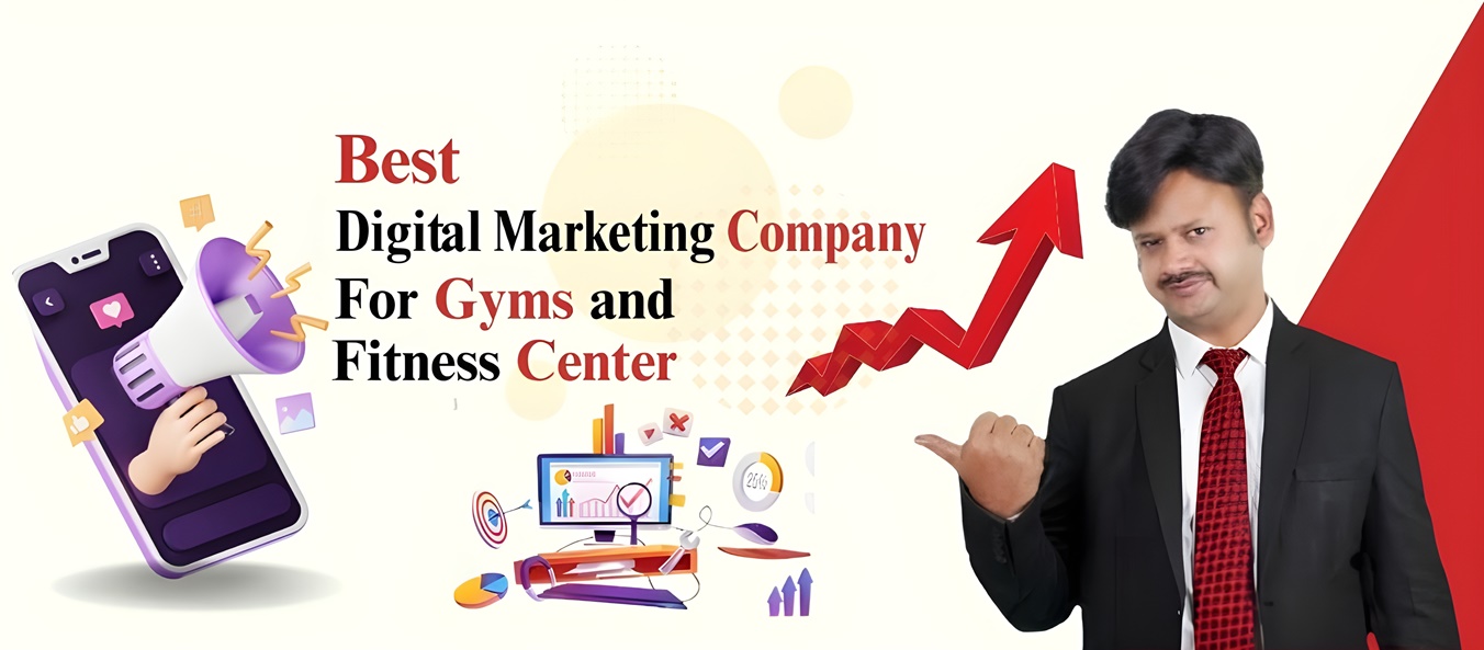 Digital Marketing Company for Gyms and Fitness Center