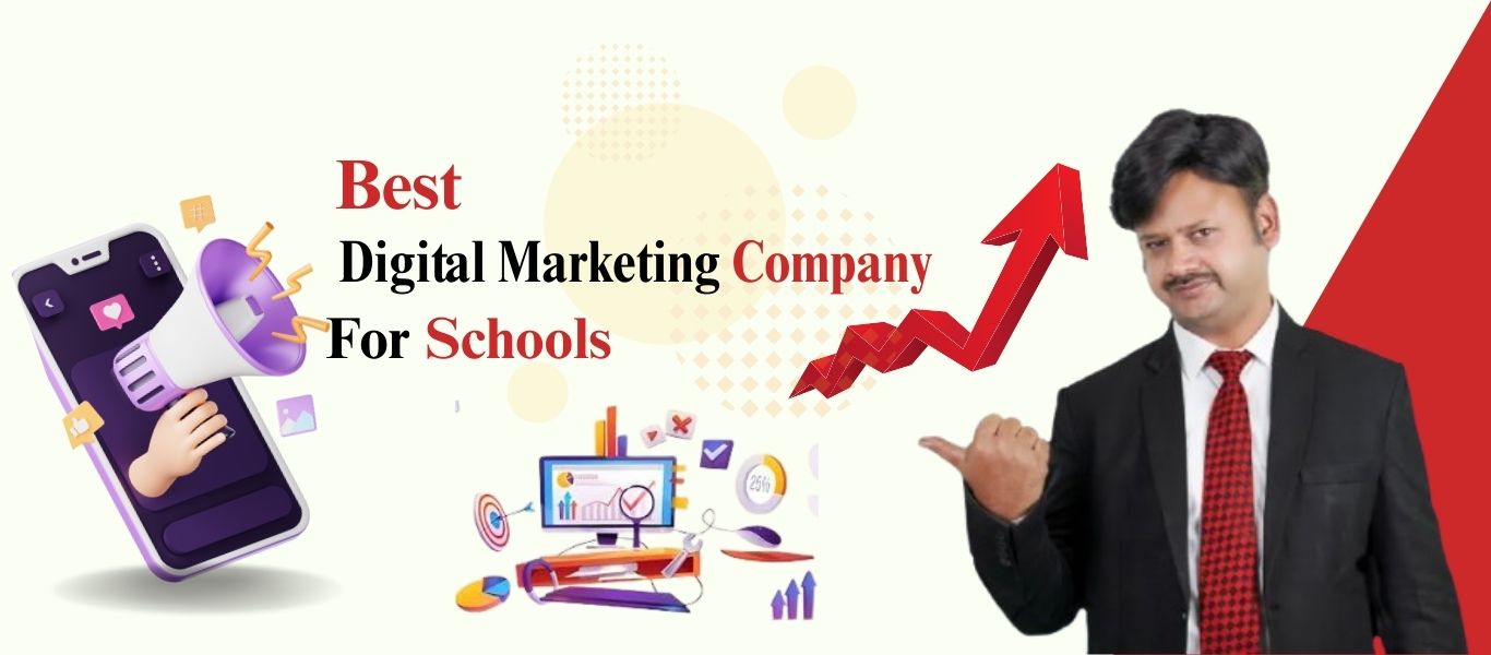 Digital Marketing Company for schools
