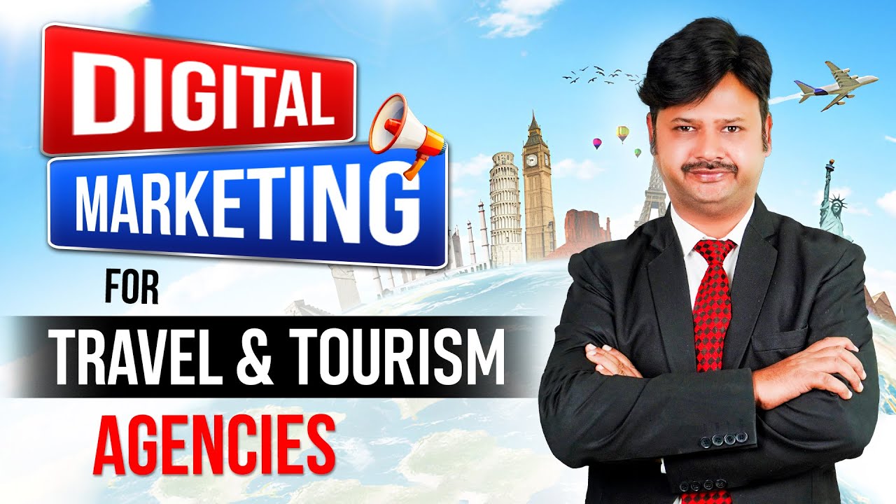 digital-marketing for tour and travel business